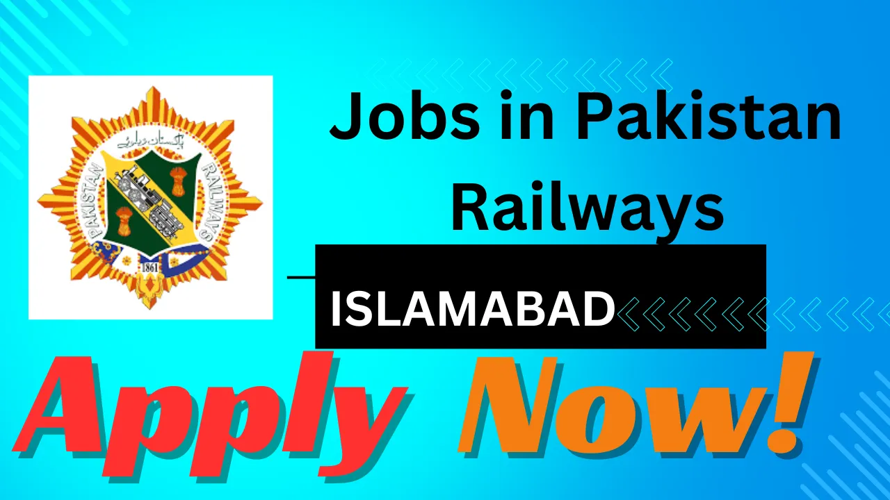 Latest Pakistan Railways Jobs for Deputy Director Islamabad