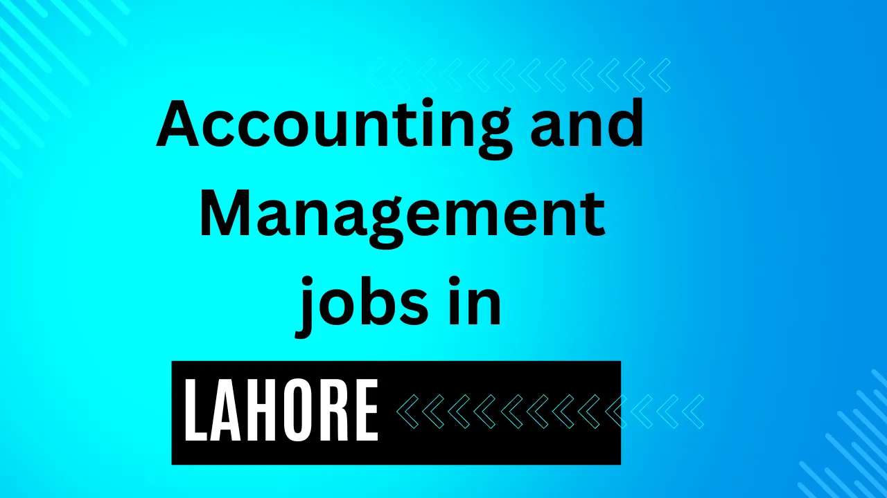 Account Officer, Production Manager, Marketing Jobs in Lahore March 2024